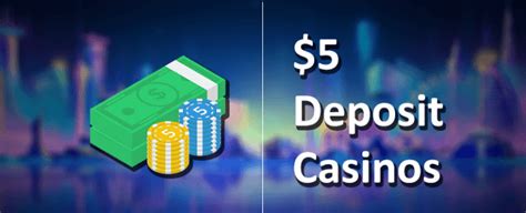 casino deposit 5 get 20|$5 Minimum Deposit Casinos ️ Play $5, Get $50 .